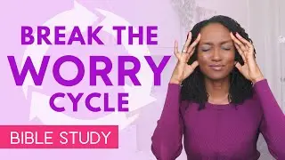 Do Not Worry Bible Study