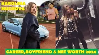 Karolina Muchova STUNS Top Players Her Incredible Career Rise (BOYFRIEND) & Net Worth