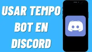 Como usar Tempo Bot En Discord