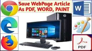 How to Save Webpage Article PDF, WORD, PAINT   Article Sava कैसे करे PDF में