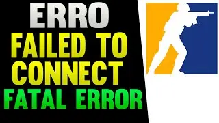 Erro Failed to Connect With Local Steam Client Process CS 2 Fatal Error Como Resolver