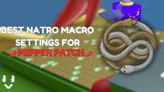 THE BEST Natro Macro Settings for Pepper Patch!