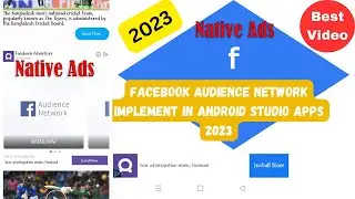 Facebook Meta Native Ads implementation 2023 in Andorid apps  Part 1