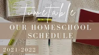 Our Timetable (Schedule) for 2021-2022 | Charlotte Mason Homeschool