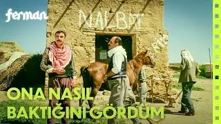 Nasıl Baktığını Görmedim Mi? | Ferman