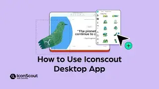 IconScout desktop app Overview | Add icons, illustrations, 3D, & animation to your projects!