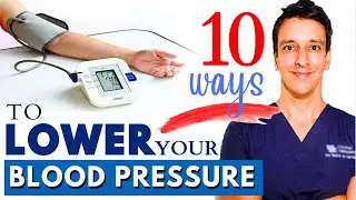 10 ways to LOWER your Blood Pressure (Science-backed)