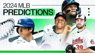 2024 MLB Predictions (World Series, Playoffs, Divisions, MVP, Cy Young, Rookie of the Year)