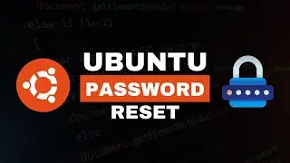 How To Reset Password On Ubuntu Easily [Step-By-Step Guide] | Ubuntu Password Reset