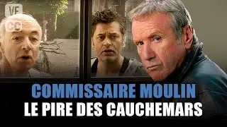 Commissioner Moulin: The worst nightmare - Yves Renier - Full movie | Season 8 - Ep 10 | PM