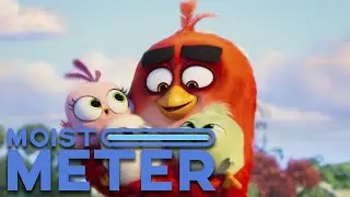 Moist Meter | The Angry Birds Movie 2