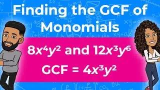 How to Find the GCF of Monomials | Greatest Common Factor Between Monomials | Partners in Prime