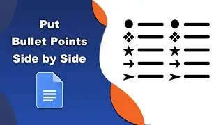 How to split bullet points into two columns in google docs