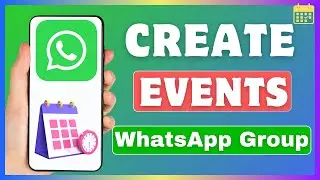 How To Create Event On WhatsApp | Make An Event In WhatsApp Group Chat