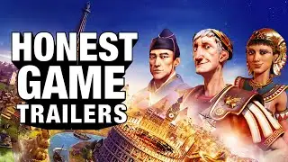 Honest Game Trailers | Sid Meier's Civilization