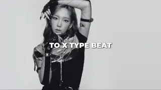 [FREE FOR PROFIT] TAEYEON 'To X' (김태연) Type Beat - 