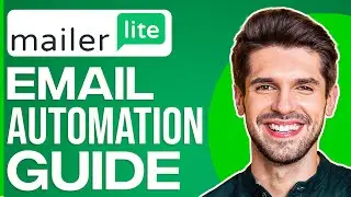 Mailerlite Tutorial For Beginners | The Ultimate Guide To Email Automation With MailerLite (2023)