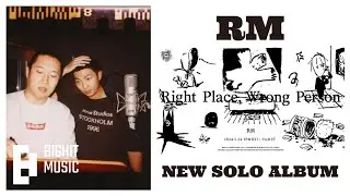 RM "Right Place, Wrong Person" New Solo Album! | 방탄소년단 2024