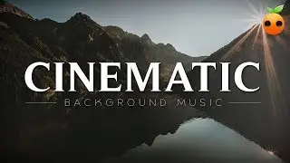 Epic Cinematic - Royalty Free Music | Background Music | Orchestra | Trailer | Motivational