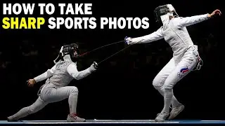 TAKE SHARP SPORTS PHOTOS | Four Tips For Taking Sharper Sports Pictures