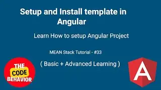 Install Template in Angular | MEAN Stack tutorial #33