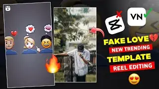 New Trending Fake Love 💔 Video Editing in VN App || New Viral Instagram Reels Editing - CS EDITZ