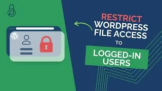 Restrict WordPress File Access to Logged-in Users - PDA Gold (2021)