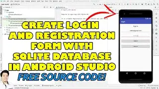 How to Create Login and Registration Form with SQLite Database in Android Studio | Free Source Code