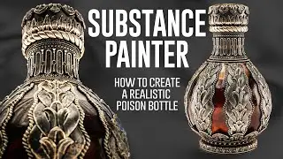 How to Create a Realistic Poison Bottles Material Using Substance Painter