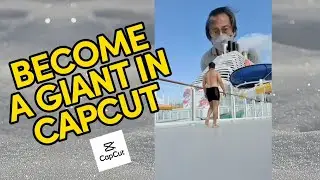 How to Become a Giant in Capcut - Edit Tutorial