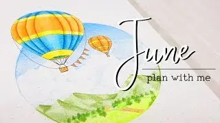 PWM June 2018 | Hot Air Balloons & Free Printables