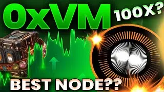 🔥0xVM: The Bitcoin Game-Changer NODE You've Been Waiting For! MASSIVE Gains💰!!!!!