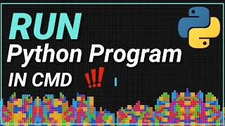 How To Run Python In Command Prompt in Windows 10/8/7 | How to execute python in CMD |