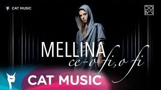 Mellina - Ce-o fi, o fi (Unplugged Version)