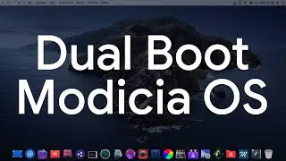 How to Dual Boot Modicia OS with Windows 10 | macOS Like Linux Distro!