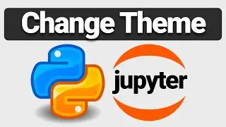 How to Change the Theme in Jupyter Notebook?