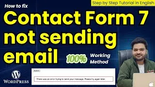 [💯% FIXED] Contact form 7 not sending email || How to fix Contact Form 7 not sending email