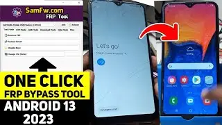 1 Click FRP Unlock Tool 2023 | Samsung FRP Tool 2023/Samsung FRP/Google Lock Bypass Android 12 & 13