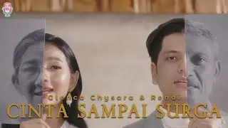 Glenca Chysara & Rendi - Cinta Sampai Surga (Official Music Video)