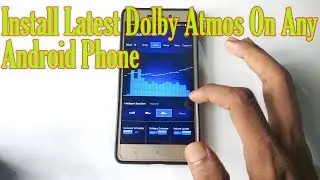 How To Install Latest Dolby Atmos On Any Android Phone | Dolby Atmos by free knowledge