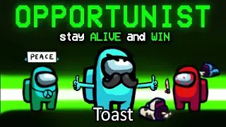 SURVIVING to WIN with the NEW Opportunist Role... (custom mod)