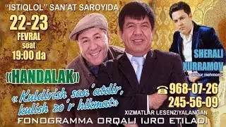 Handalak - Kuldirish sa`natdir kulish zo'r hikmat | konsert dasturi 2014