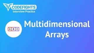 Multidimensional Arrays