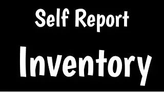 Self Report Personality Test | Self-Report Inventory |