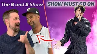 Димаш ПЕРЕПЛЮНУЛ ВСЕХ / The B and S Show: Show Must Go On (Димаш реакция)