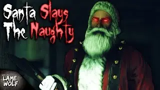SANTA SLAYS THE NAUGHTY - A Lame Wolf Skit (Fallout 76)