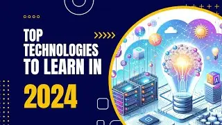 Exploring Tech Trends in 2024: My Learning Journey & Future Plans