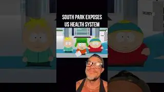 South Park Exposes US Health Care System