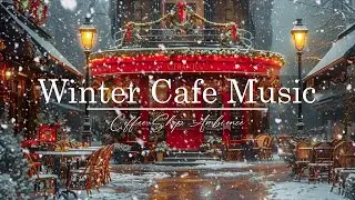 Winter coffee jazz ☕ Light jazz warms the soul, background music for cafes, relaxation #1