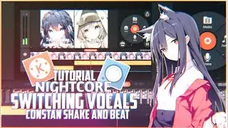 Tutorial Nightcore Switching Vocals Constant Shake And Beat   Tutorial Kinemaster